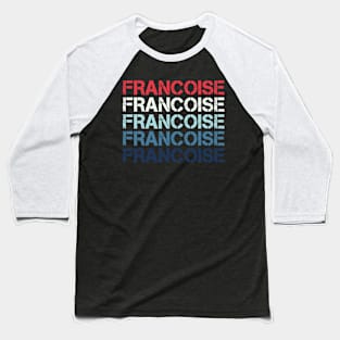 Francoise Baseball T-Shirt